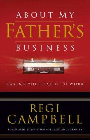 Cover of the book About My Father's Business by Randy Alcorn