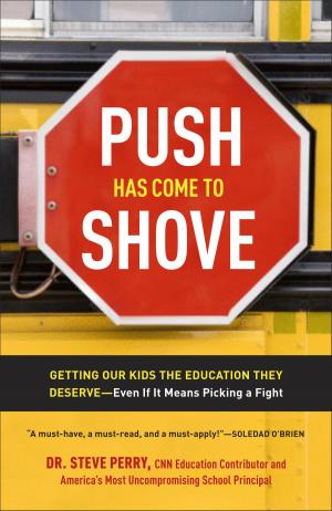 Book cover of Push Has Come to Shove