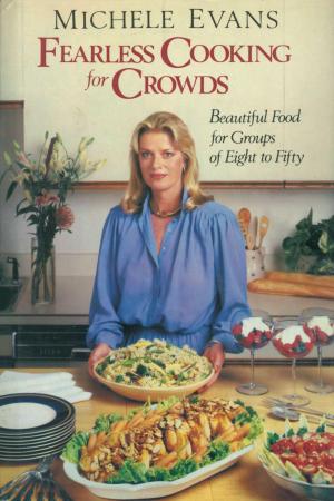 Cover of the book Fearless Cooking for Crowds by Ina Garten