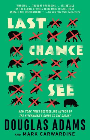 Cover of the book Last Chance to See by Charlie Huston