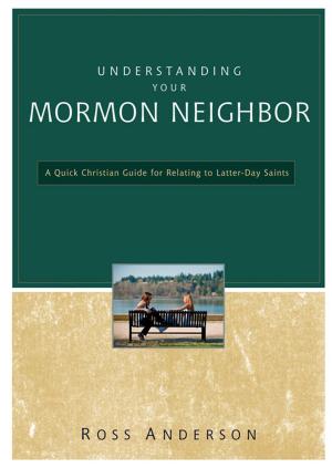 Book cover of Understanding Your Mormon Neighbor