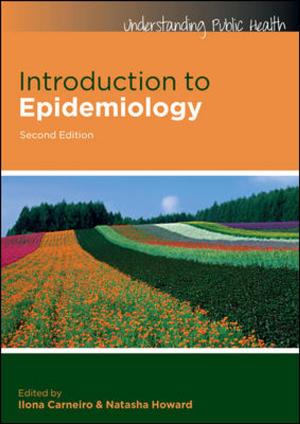 Cover of the book Introduction To Epidemiology by Jan Walker, Nikki Jarrett, Sheila Payne