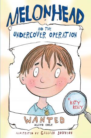 Cover of the book Melonhead and the Undercover Operation by Holly Grant