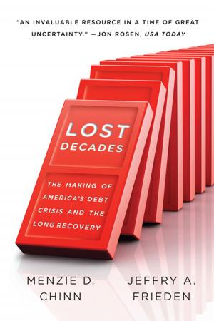 bigCover of the book Lost Decades: The Making of America's Debt Crisis and the Long Recovery by 