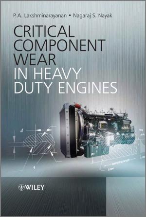 Cover of the book Critical Component Wear in Heavy Duty Engines by Bruce R. Hopkins
