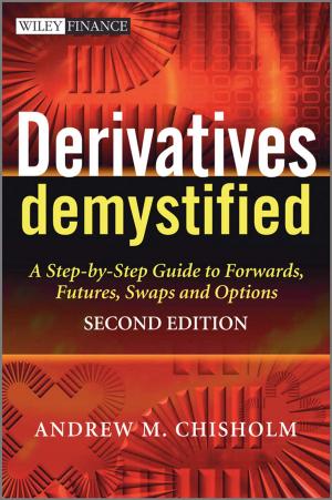 Cover of the book Derivatives Demystified by Robert R. Perkinson, Arthur E. Jongsma Jr., Timothy J. Bruce