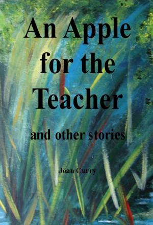 Cover of the book An Apple for the Teacher by Mae Clancy-Leonard
