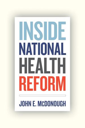 Cover of the book Inside National Health Reform by Linda L. McCabe, Edward R.B. McCabe