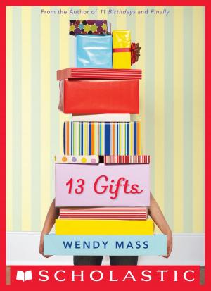 Cover of the book 13 Gifts by Sandra Markle
