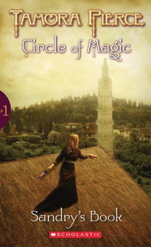 Cover of the book Circle of Magic #01: Sandry's Book by Ellen Miles