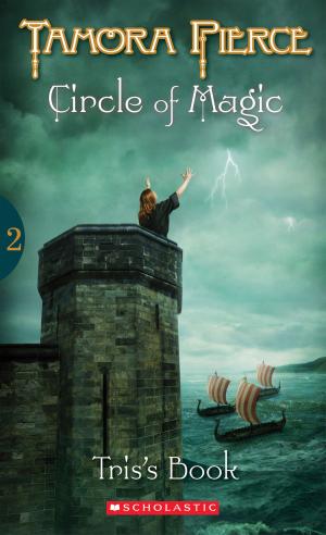 Book cover of Circle of Magic #2: Tris's Book