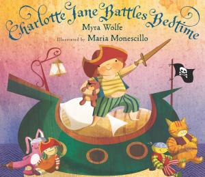 Cover of the book Charlotte Jane Battles Bedtime by Kate Racculia