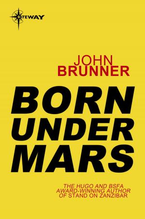 Cover of the book Born Under Mars by Blake Brennan