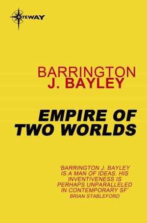 Cover of the book Empire of Two Worlds by Annie Robertson