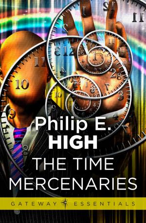 Cover of the book The Time Mercenaries by E.C. Tubb