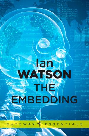 Cover of the book The Embedding by Garry Kilworth