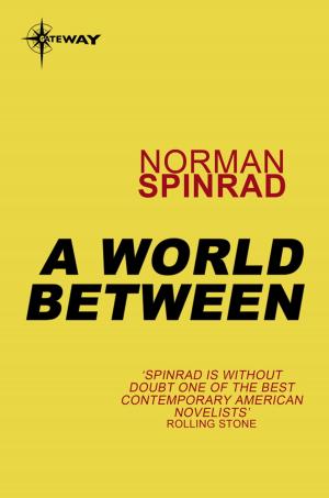 Cover of the book A World Between by Phillip Mann