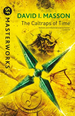Cover of the book The Caltraps of Time by E.E. 'Doc' Smith, Stephen Goldin