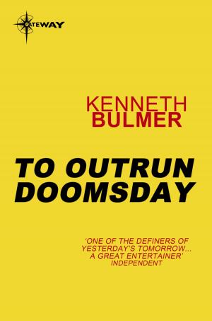 Cover of the book To Outrun Doomsday by E.C. Tubb