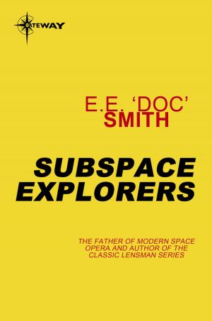 Cover of the book Subspace Explorers by Jay Lake