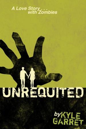 Cover of the book Unrequited by Daniel W. Koch