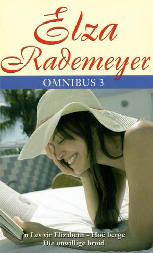 Cover of the book Elza Rademeyer Omnibus 3 by Tony Balshaw, Jonathan Goldberg