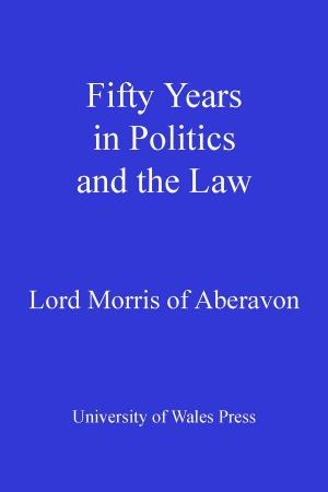 Book cover of Fifty Years in Politics and the Law