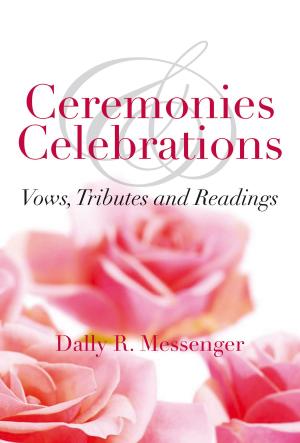 Cover of the book Ceremonies & Celebrations by William McInnes