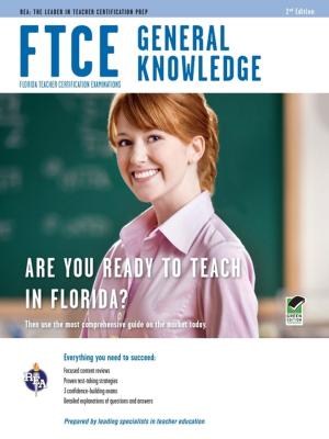 Cover of the book FTCE General Knowledge 2nd Ed. by Frank Giove