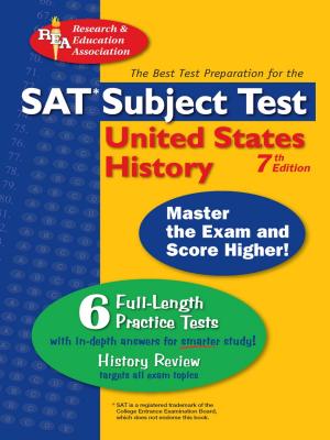 Cover of the book SAT United States History by Veronica Garcia, Bertha Sevilla, Karolyn Rodriguez, Dr. Adina C. Alexandru, Ed.D.