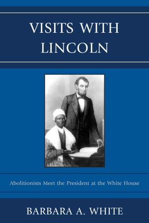 Cover of the book Visits With Lincoln by Elliot D. Cohen
