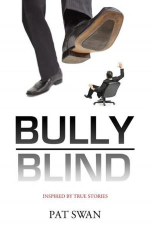 Cover of the book Bully Blind by Joyce Putnam Eblen