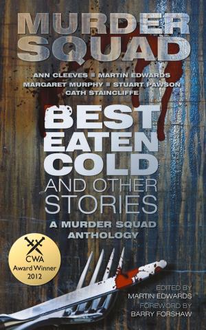 Cover of the book Best Eaten Cold and Other Stories by David L. Williams