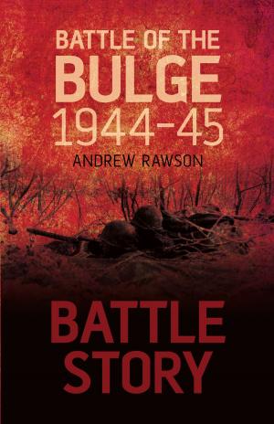 Book cover of Battle Story: Battle of the Bulge 1944-45