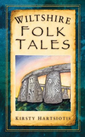 Cover of the book Wiltshire Folk Tales by Harry Peckham, Martin Brayne
