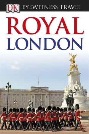 Book cover of DK Eyewitness Travel Guide Royal London