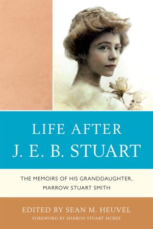 Book cover of Life After J.E.B. Stuart