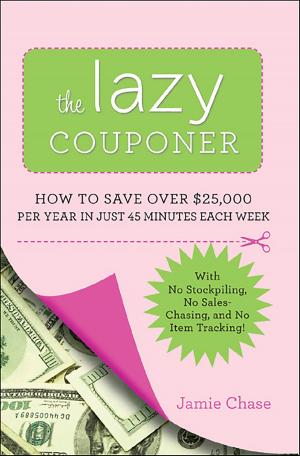 Cover of the book The Lazy Couponer by Kristina Knapp