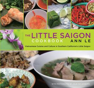 Cover of the book Little Saigon Cookbook by Scotti Cohn