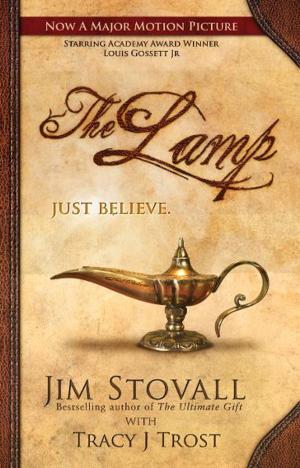 bigCover of the book The Lamp: A Novel by Jim Stovall with Tracy J Trost by 