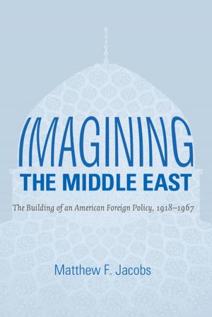 Cover of the book Imagining the Middle East by Mario T. García, Sal Castro