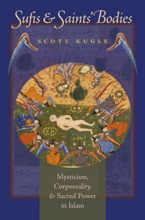 Cover of the book Sufis and Saints' Bodies by James Marten