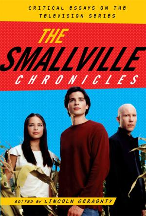 Cover of the book The Smallville Chronicles by Michael Prokurat, Michael D. Peterson, Alexander Golitzin