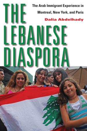 Cover of the book The Lebanese Diaspora by Christine A. Klein, Sandra B. Zellmer