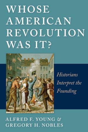 Book cover of Whose American Revolution Was It?