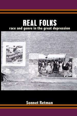 Cover of the book Real Folks by Angelo Restivo, Stanley Fish, Fredric Jameson