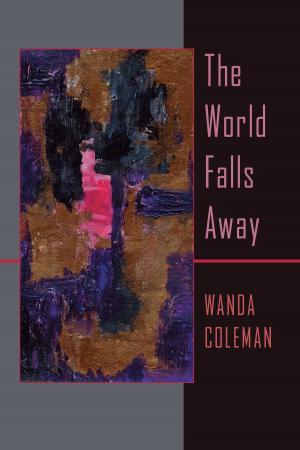 Cover of the book The World Falls Away by Dean Young