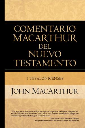 Cover of the book 1 Tesalonicense by John MacArthur
