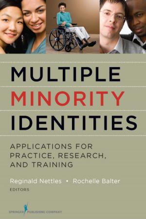 Cover of the book Multiple Minority Identities by Judith A. Halstead, PhD, RN, ANEF, FAAN, Betsy Frank, PhD, RN, ANEF