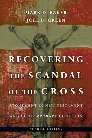 Book cover of Recovering the Scandal of the Cross